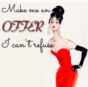 Make me an offer.